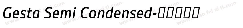 Gesta Semi Condensed字体转换